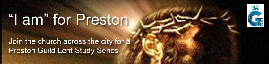 Preston Guild Lent Study Series