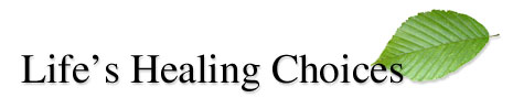 Life's Healing Choices
